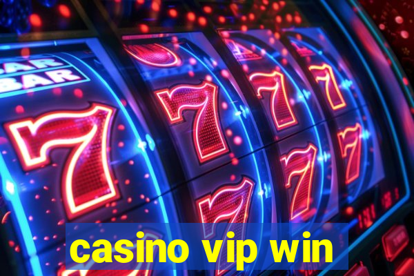 casino vip win